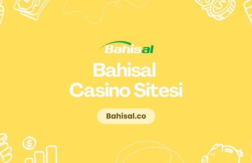 Bahisal Casino Sitesi